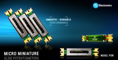 TT Electronics 推出的超小型滑动电位器拥有稳定、持久性能