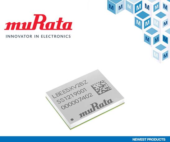 貿澤電子開售適用于物聯網和手持無線應用的Murata Type 2BZ Wi－Fi +藍牙模塊
