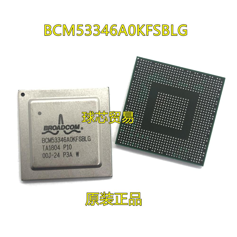 BCM53346A0KFSBG 交换机芯片