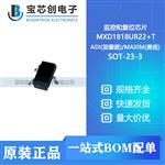  MXD1818UR22+T SOT-23-3 ADI(亚德诺)/MAXIM(美信) 监控和复位芯片