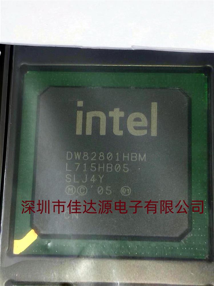 ȫԭװDW82801HBM SLJ4Yװ BGA