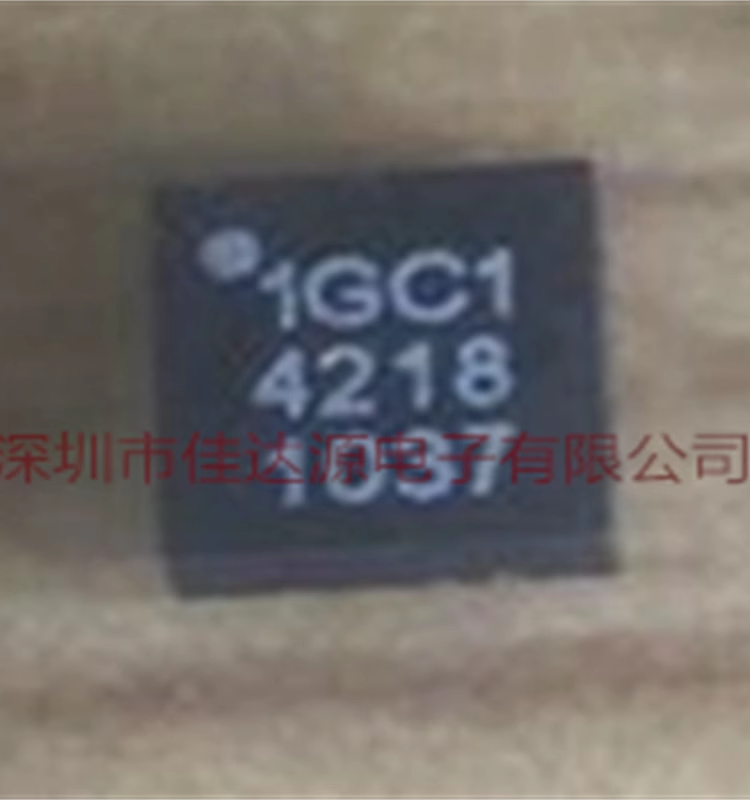 1GC1-4218拆机带板1GC1-4218 封装QFN16 